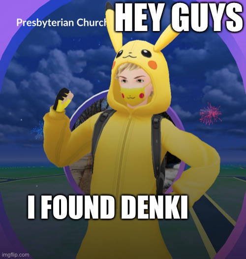 HEY GUYS; I FOUND DENKI | made w/ Imgflip meme maker