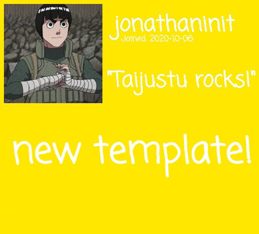jonathaninit template but its Rock Lee Blank Meme Template
