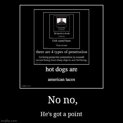 image tagged in funny,demotivationals | made w/ Imgflip demotivational maker