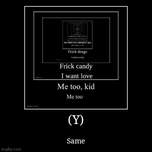 image tagged in funny,demotivationals | made w/ Imgflip demotivational maker