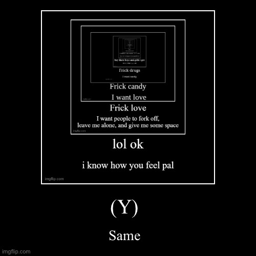 image tagged in funny,demotivationals | made w/ Imgflip demotivational maker