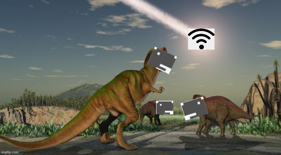 what killed the dinosaurs? (hint: not the meteour) | image tagged in dinosaurs meteor,history | made w/ Imgflip meme maker