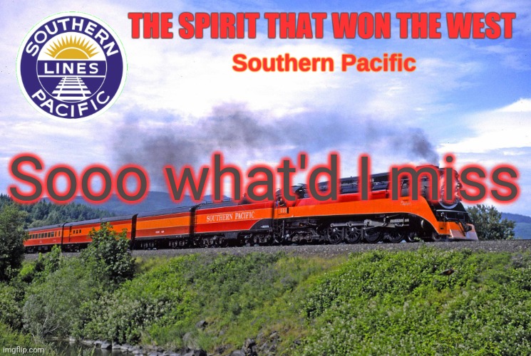 SP2 | Sooo what'd I miss | image tagged in sp2 | made w/ Imgflip meme maker
