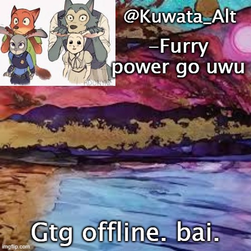 See ya soon | Gtg offline. bai. | made w/ Imgflip meme maker