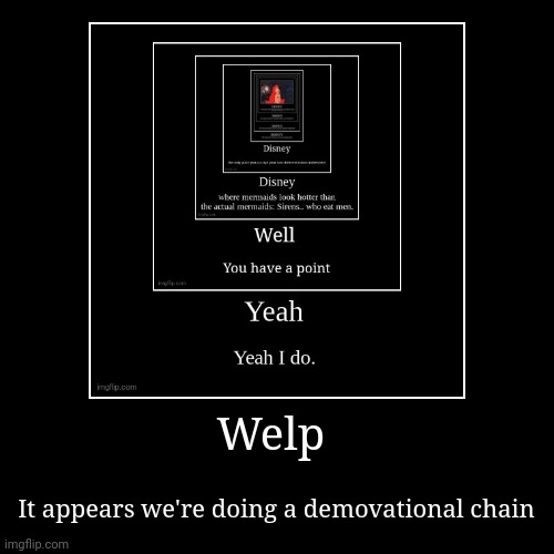 image tagged in funny,demotivationals | made w/ Imgflip demotivational maker