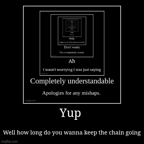 image tagged in funny,demotivationals | made w/ Imgflip demotivational maker