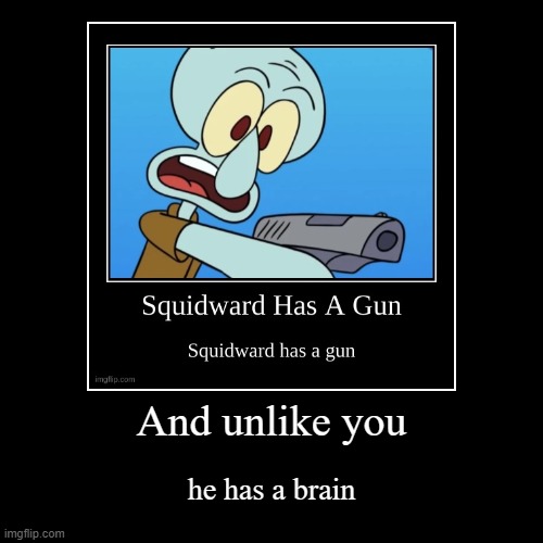 image tagged in funny,demotivationals | made w/ Imgflip demotivational maker