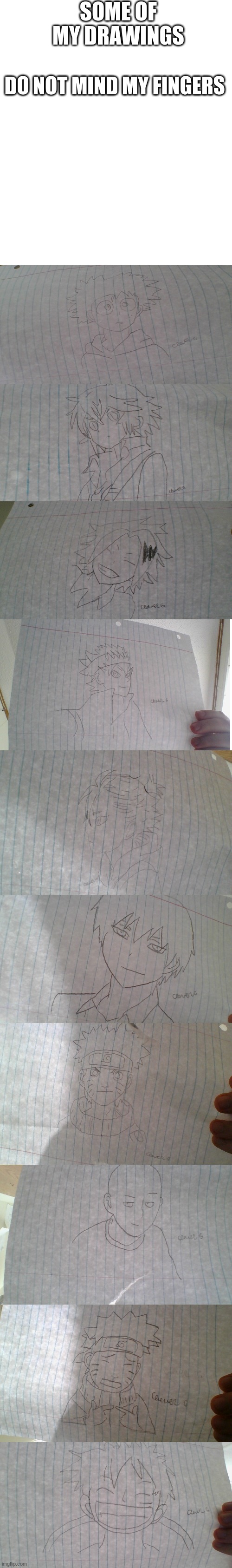 i take request :-* | SOME OF MY DRAWINGS; DO NOT MIND MY FINGERS | image tagged in long white template | made w/ Imgflip meme maker