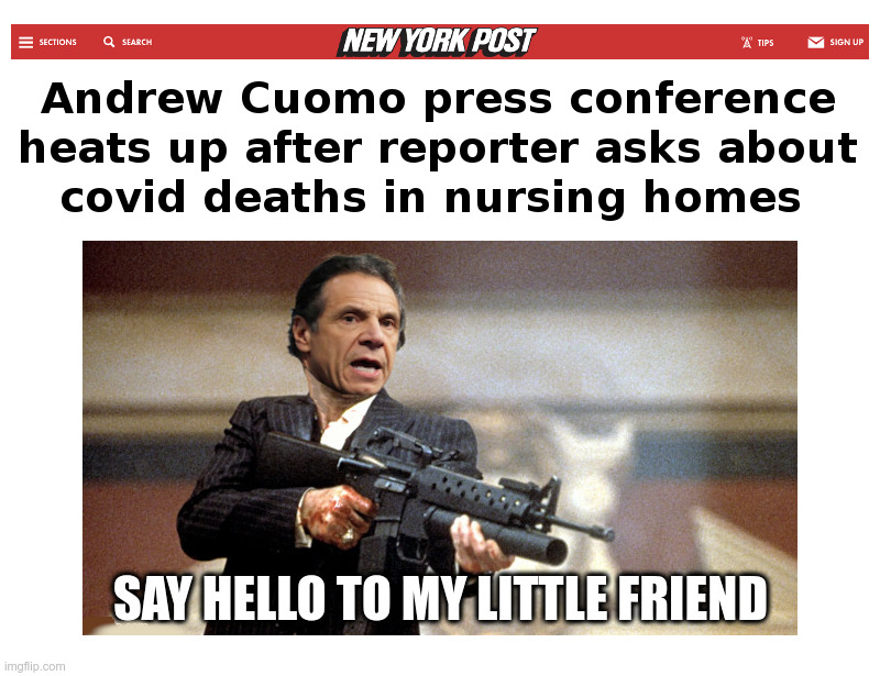 Gov. Cuomo: I was not aggressive enough (against "disinformation") | image tagged in andrew cuomo,new york,covid,nursing,home,deaths | made w/ Imgflip meme maker