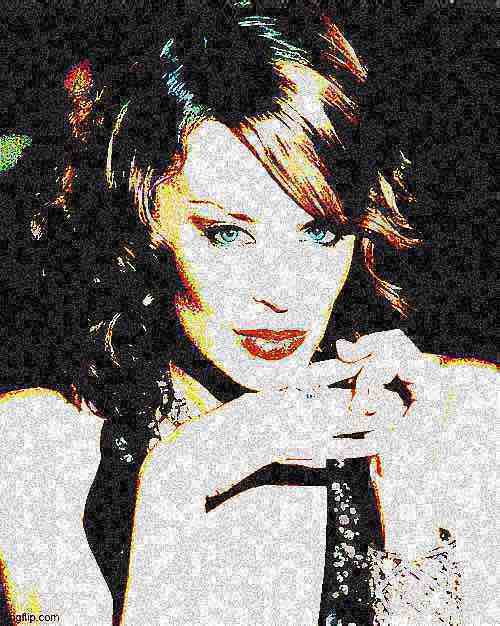 Kylie on a night like this deep-fried 2 Blank Meme Template