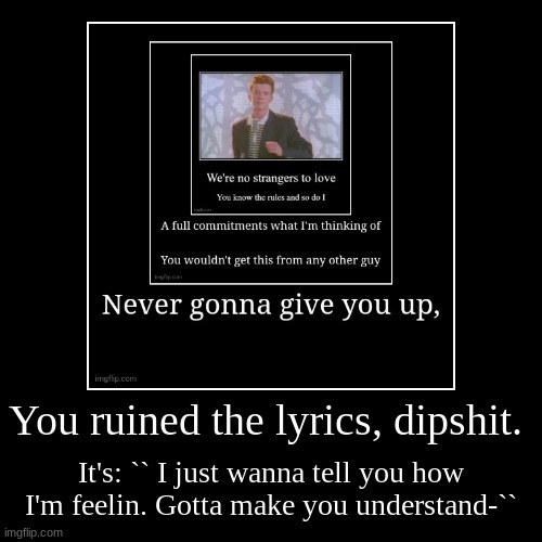 image tagged in funny,demotivationals | made w/ Imgflip demotivational maker
