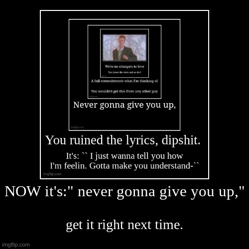 maybe next time.... | image tagged in funny,demotivationals | made w/ Imgflip demotivational maker