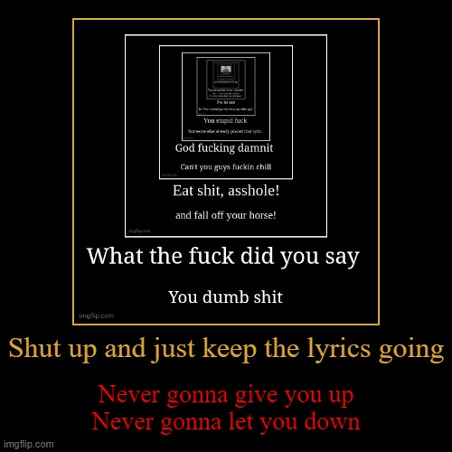 image tagged in funny,demotivationals | made w/ Imgflip demotivational maker