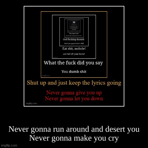 you know the rules | image tagged in funny,demotivationals | made w/ Imgflip demotivational maker