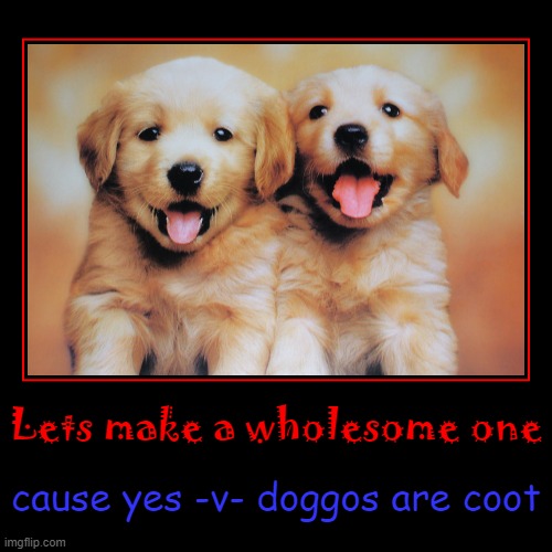 image tagged in funny,demotivationals | made w/ Imgflip demotivational maker