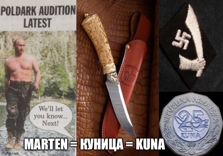 Erratum to Private Eye code | MARTEN = КУНИЦА = KUNA | image tagged in vladimir putin,putin,knife,fishing,croatia,bosnia | made w/ Imgflip meme maker
