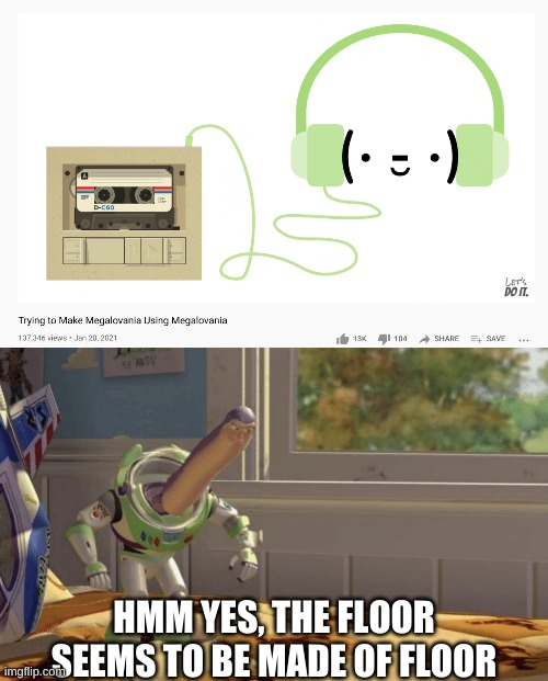 oh wow | HMM YES, THE FLOOR SEEMS TO BE MADE OF FLOOR | image tagged in memes,funny,undertale,hmm,buzz lightyear,hmm yes the floor here is made out of floor | made w/ Imgflip meme maker