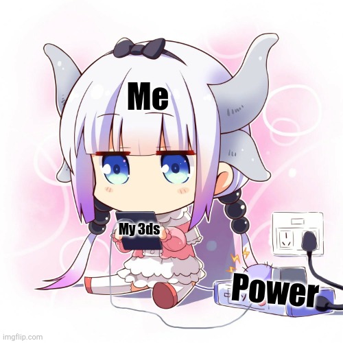 Kanna playing 3ds | Me My 3ds Power | image tagged in kanna playing 3ds | made w/ Imgflip meme maker