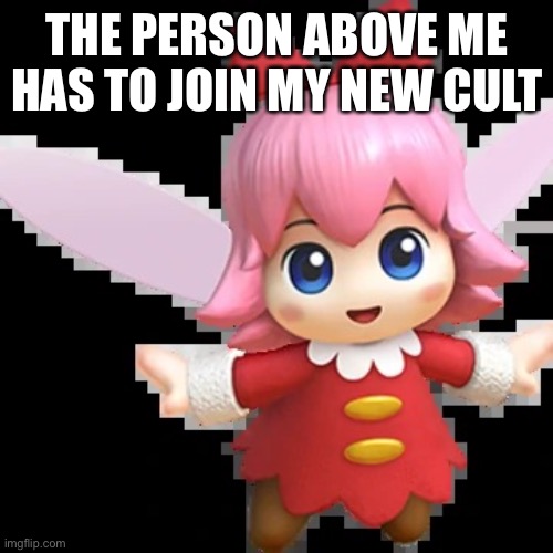 Fuccin Austria | THE PERSON ABOVE ME HAS TO JOIN MY NEW CULT | image tagged in fuccin austria | made w/ Imgflip meme maker