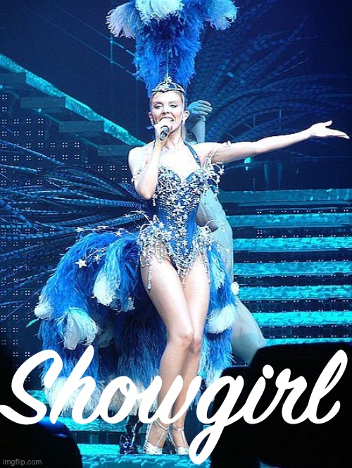How to be a showgirl: 1. Be a girl 2. Put on a show 3. Most important: peacock outfit | Showgirl | image tagged in kylie showgirl | made w/ Imgflip meme maker
