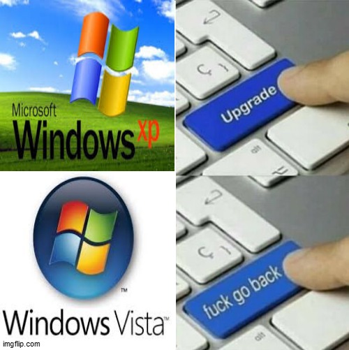 Don't use vista kids | image tagged in bunana | made w/ Imgflip meme maker