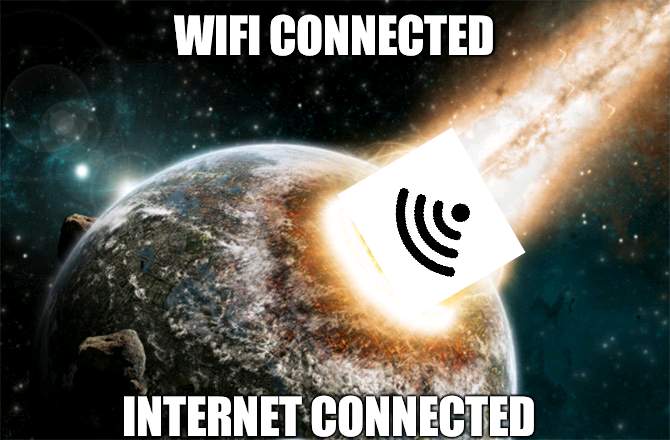 Meteor | WIFI CONNECTED INTERNET CONNECTED | image tagged in meteor | made w/ Imgflip meme maker