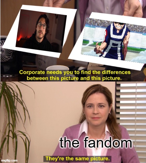 The Markiplier Fandom RN | the fandom | image tagged in memes,they're the same picture,markiplier | made w/ Imgflip meme maker