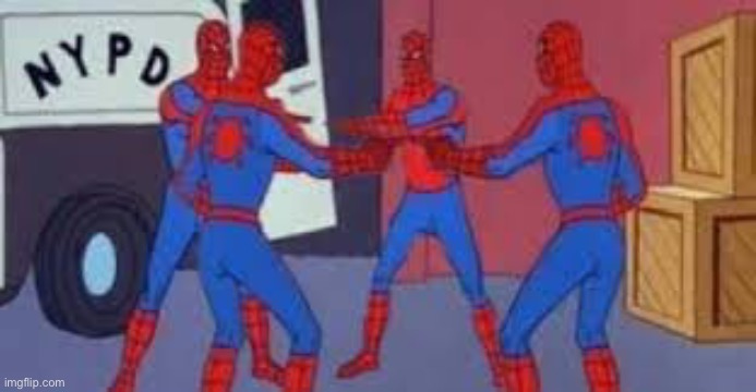 4 spider-man pointing | image tagged in 4 spider-man pointing | made w/ Imgflip meme maker