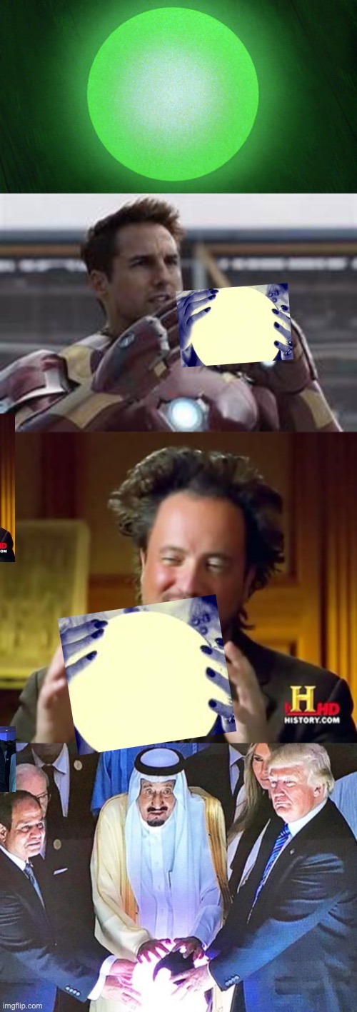 image tagged in loc-nar,new iron man,memes,ancient aliens,trump orb | made w/ Imgflip meme maker