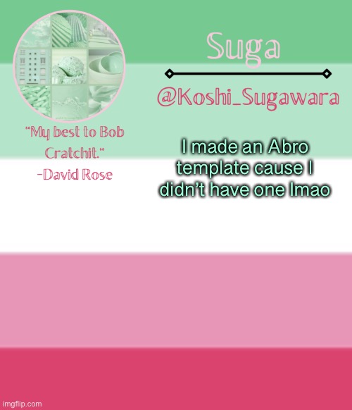 Lmao | I made an Abro template cause I didn’t have one lmao | made w/ Imgflip meme maker