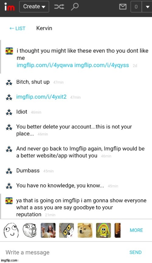 i dont know who is unfetureing but if you do it agin i will remove you from being a mod i am the owner | made w/ Imgflip meme maker