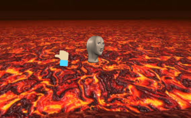 Lava | image tagged in lava | made w/ Imgflip meme maker