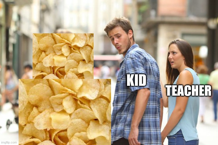 I like food | KID; TEACHER | image tagged in memes | made w/ Imgflip meme maker