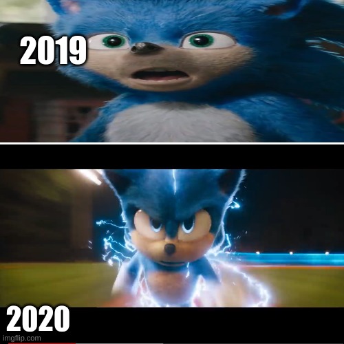 Which Movie Sonic Design Is Better | 2019; 2020 | image tagged in sonic movie old vs new,2019,2020 | made w/ Imgflip meme maker