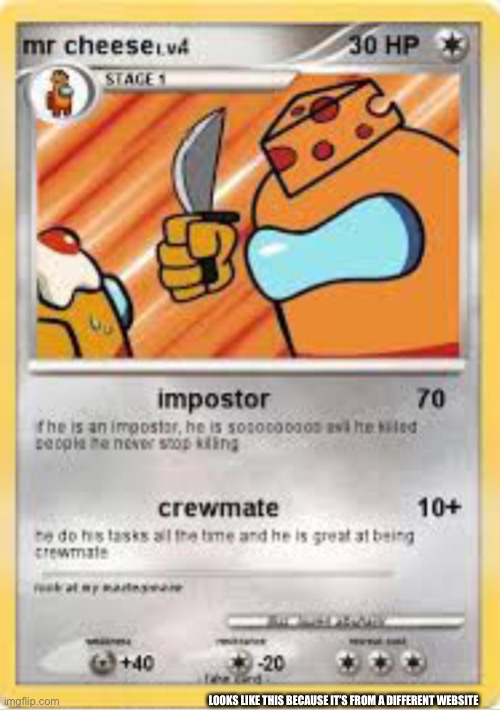 Mr. Cheese Pokèmon Card | LOOKS LIKE THIS BECAUSE IT’S FROM A DIFFERENT WEBSITE | image tagged in yes,mr cheese,amonguslogic,yeyeyeye | made w/ Imgflip meme maker