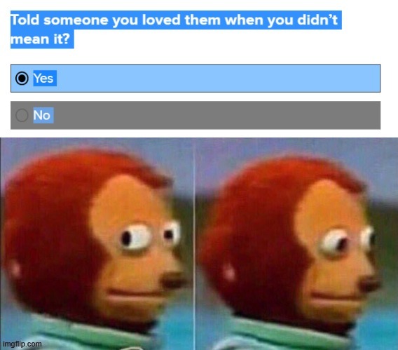 have you ever? | made w/ Imgflip meme maker