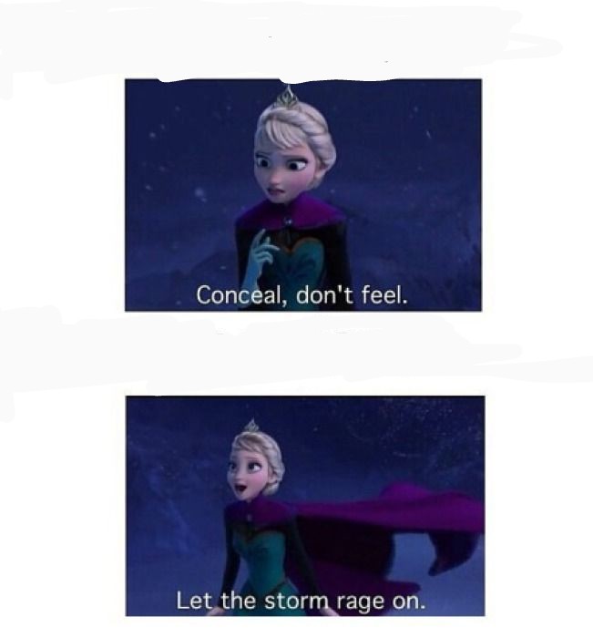 Conceal, don't feel Blank Meme Template