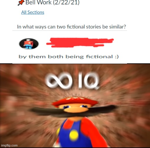 hehe | image tagged in infinity iq mario | made w/ Imgflip meme maker