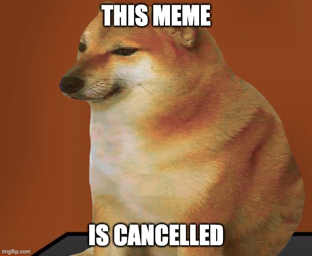 THIS MEME; IS CANCELLED | image tagged in doggos,bfdi,bfb | made w/ Imgflip meme maker