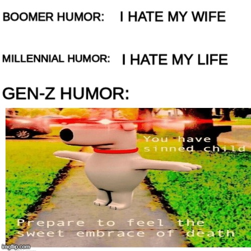 Gen Z | image tagged in gen z | made w/ Imgflip meme maker