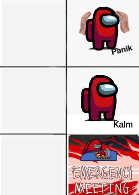 High Quality Red panik kalm emergency meeting Blank Meme Template