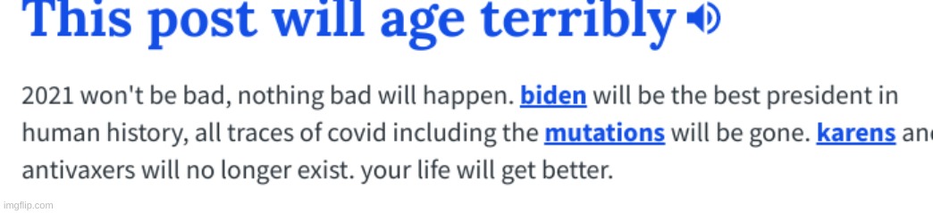 this post will age terribly | image tagged in memes,funny,post,urban dictionary,2021 | made w/ Imgflip meme maker