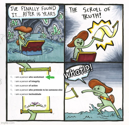im sorry, this is a popular search on google? | what!?! | image tagged in memes,the scroll of truth | made w/ Imgflip meme maker