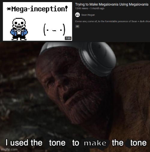 I used the tone to make the tone. | image tagged in thanos,thanos infinity stones,i used the stones to destroy the stones,funny,sans | made w/ Imgflip meme maker