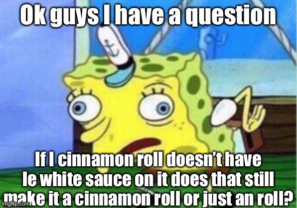 Answer me people .-. | made w/ Imgflip meme maker