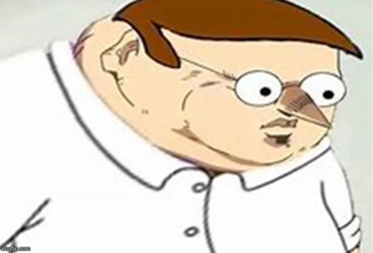 hmm | image tagged in memes,funny,peter griffin,wtf,cursed image | made w/ Imgflip meme maker