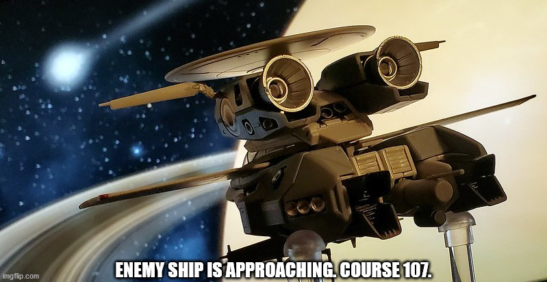 Macross DYRL | ENEMY SHIP IS APPROACHING. COURSE 107. | image tagged in fun,anime | made w/ Imgflip meme maker