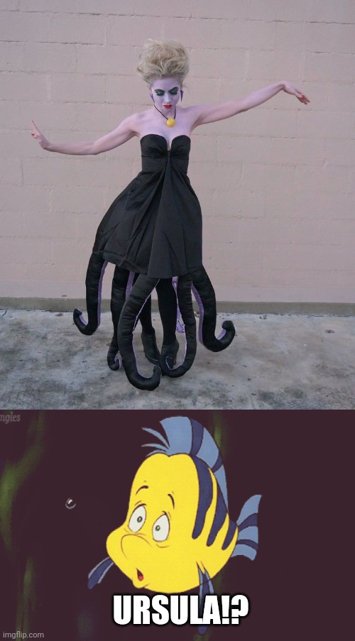 URSULA LOST SOME WEIGHT | URSULA!? | image tagged in cosplay,ursula,the little mermaid | made w/ Imgflip meme maker