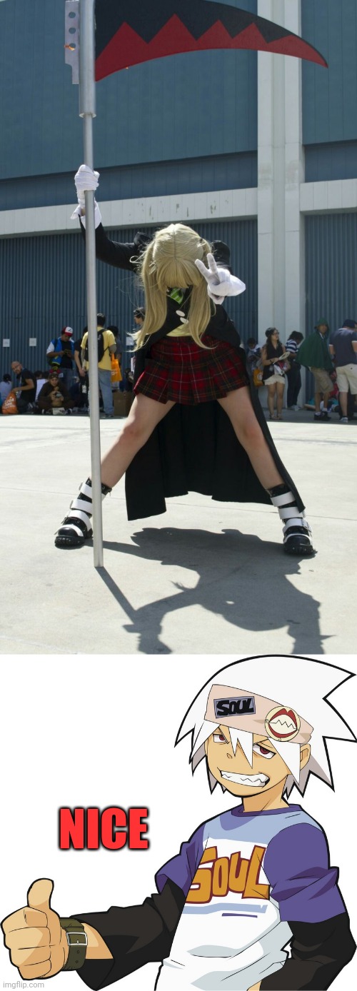 PERFECT MAKA ALBARN | NICE | image tagged in soul eater,anime,cosplay | made w/ Imgflip meme maker