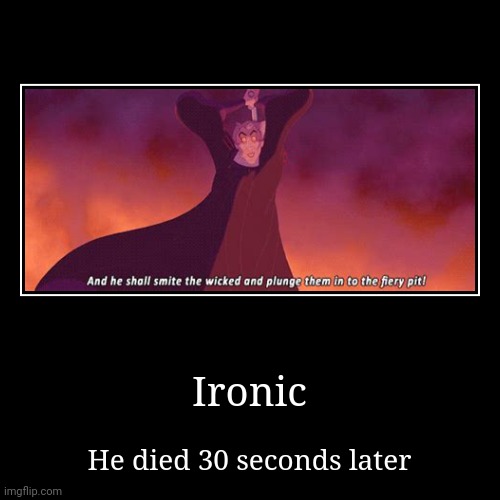 image tagged in funny,demotivationals | made w/ Imgflip demotivational maker